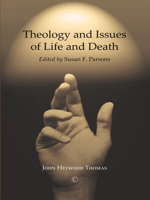 cover image of Theology and Issues of Life and Death